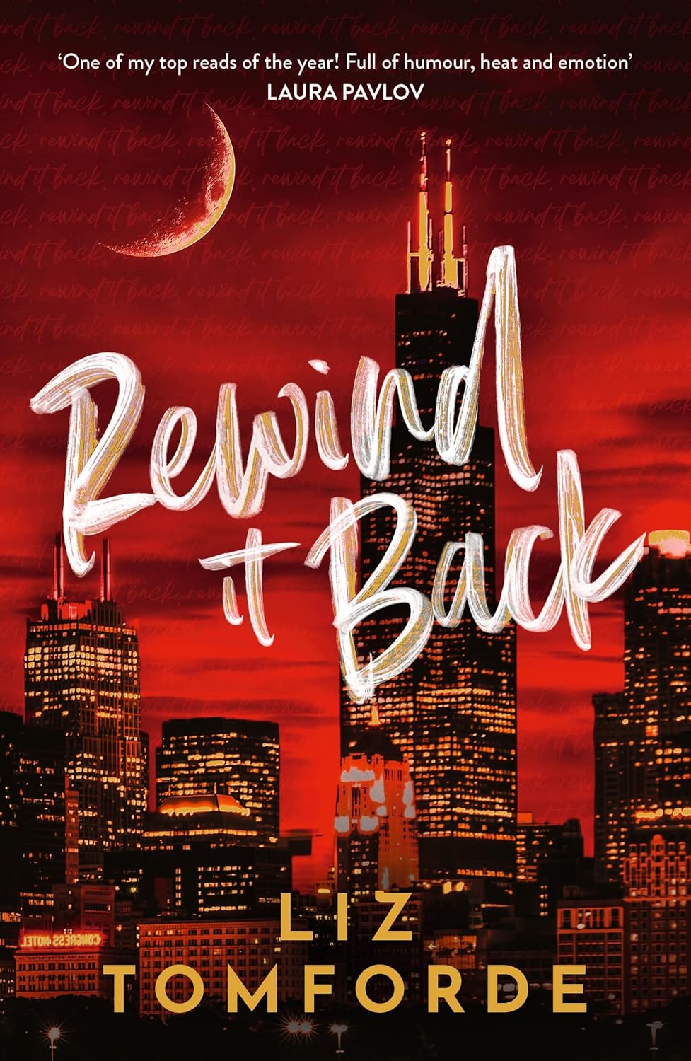 Front cover of Rewind It Back by Liz Tomforde.