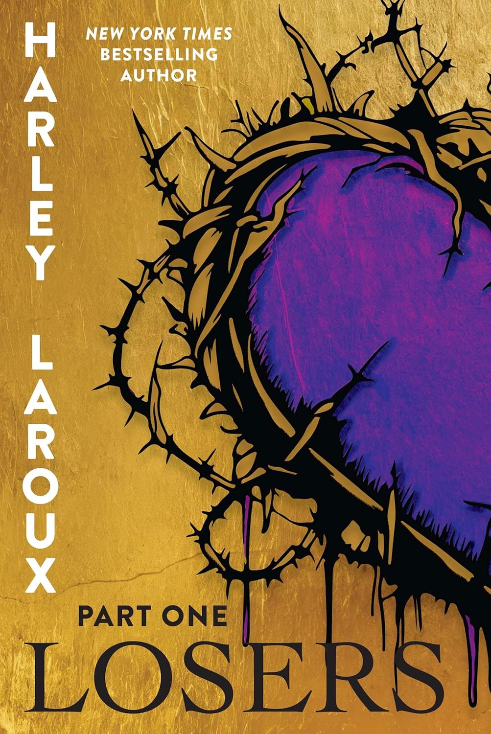 Front cover of Losers: Part One by Harley Roux.