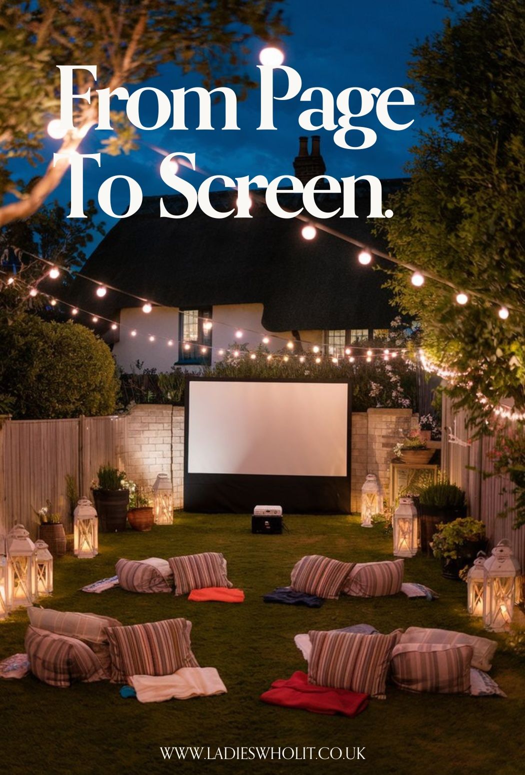 9 Books That Have Made It To The Big Screen – Ladies Who Lit book blog