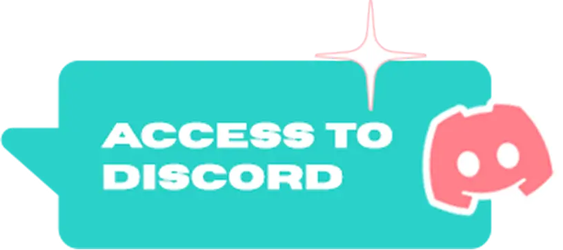 Teal speech bubble with white text 'ACCESS TO DISCORD' and a pink Discord logo with a sparkle above it.