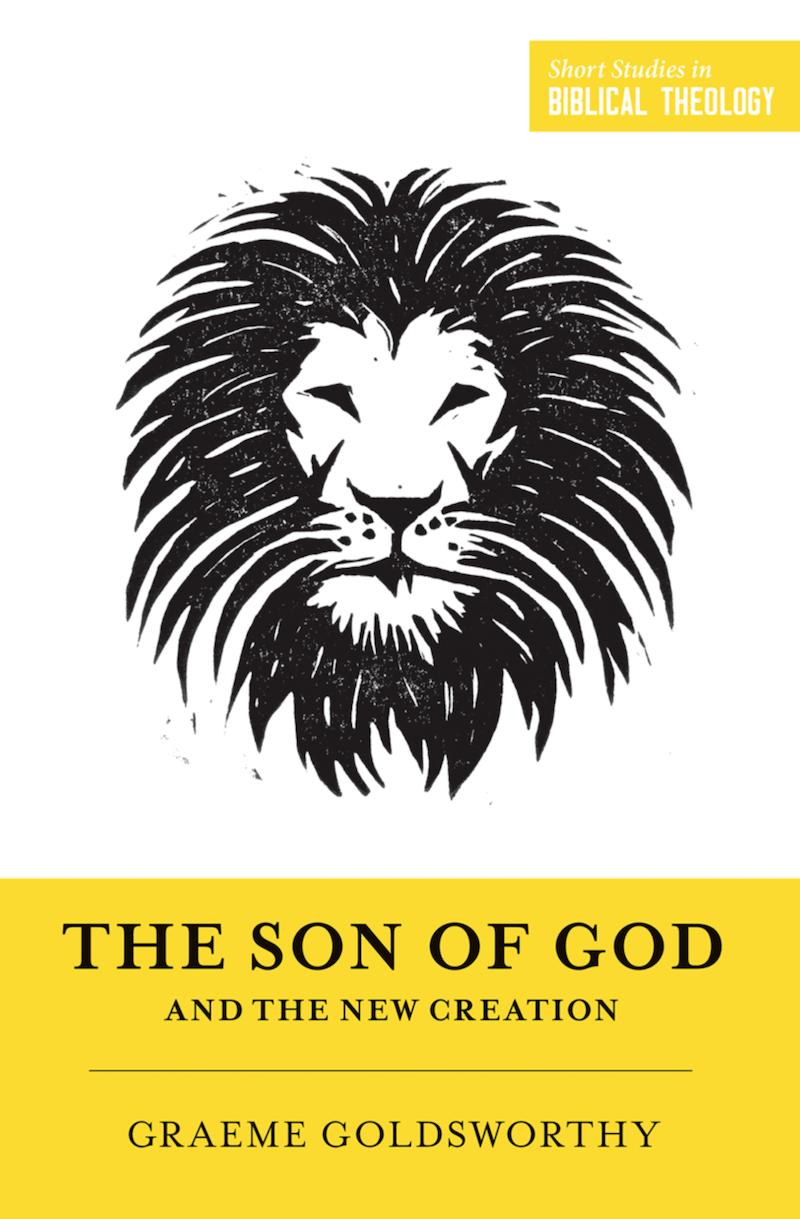 The Son of God and the New Creation