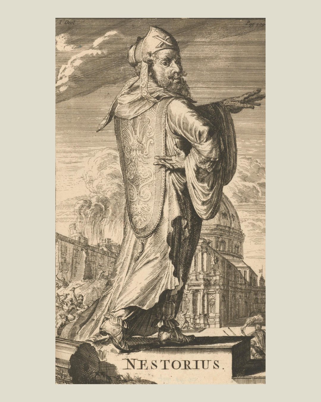An engraving of a turbaned bishop on a pedestal labeled Nestorius, gesturing toward a burning city.