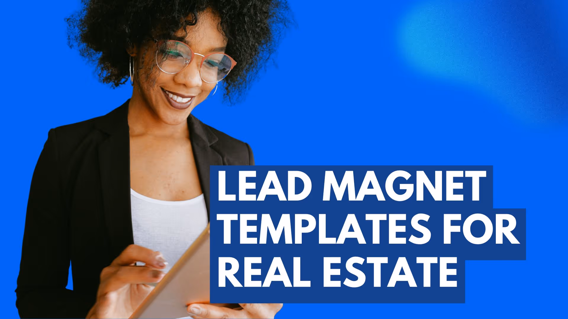 Lead Magnet Templates for Real Estate