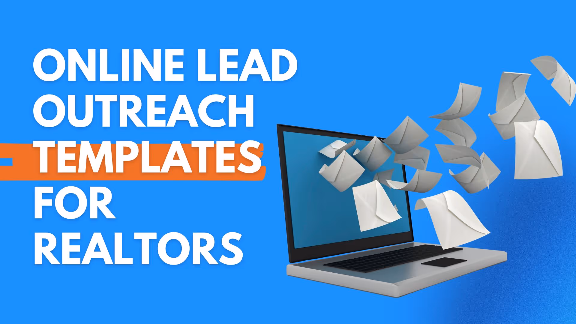 Online Lead Outreach Templates for Realtors