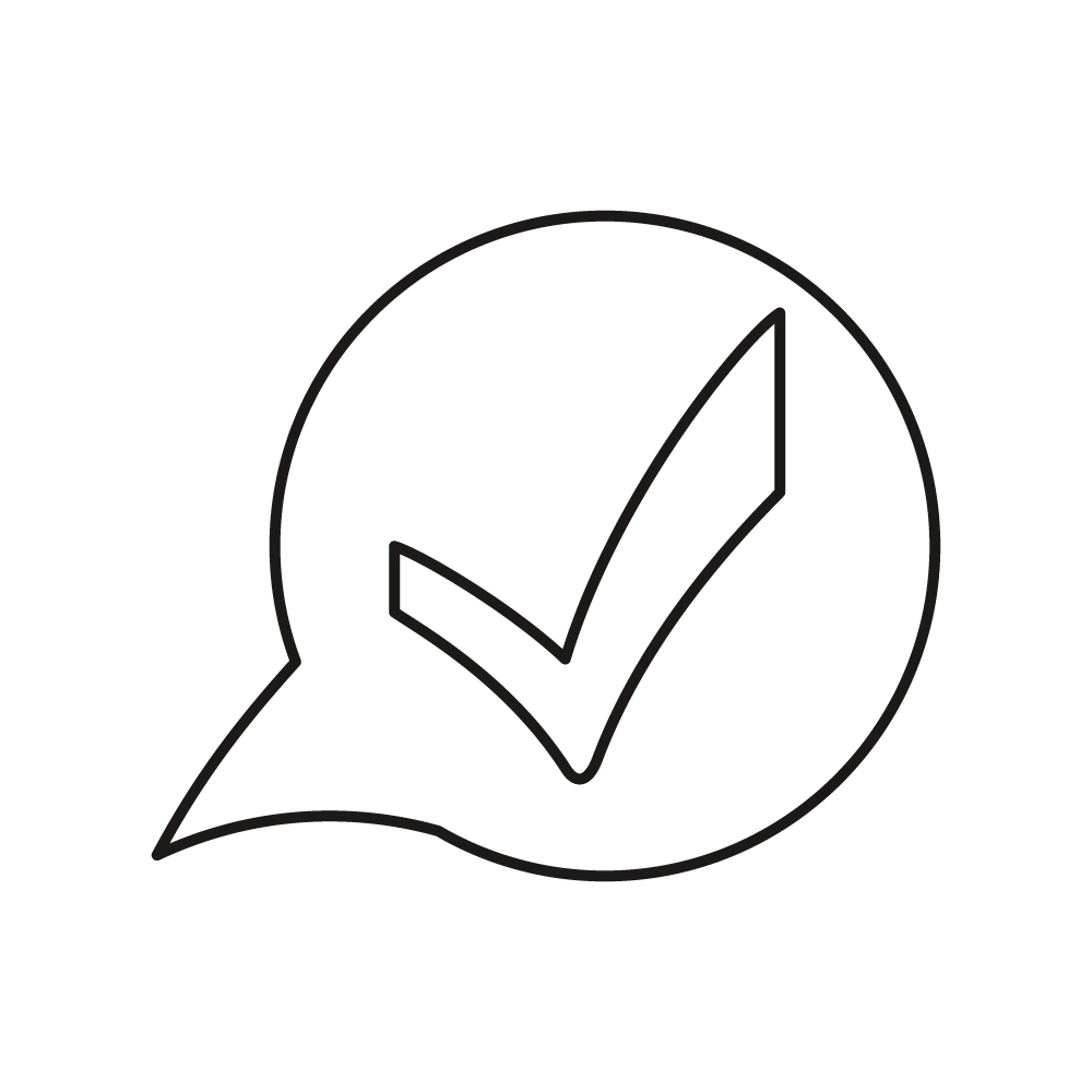 Black checkmark inside a speech bubble outline on a white background.