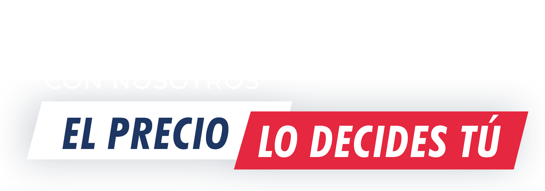 el precio lo decides tu