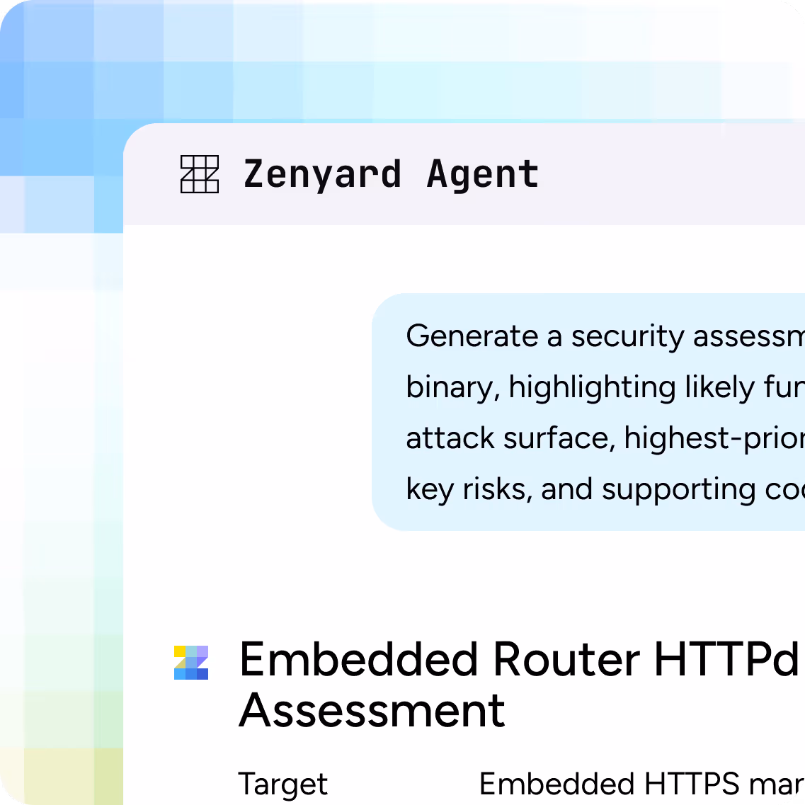 Interface of Zenyard Agent showing a security assessment report titled 'Embedded Router HTTPd Assessment' with a target description and summary text.