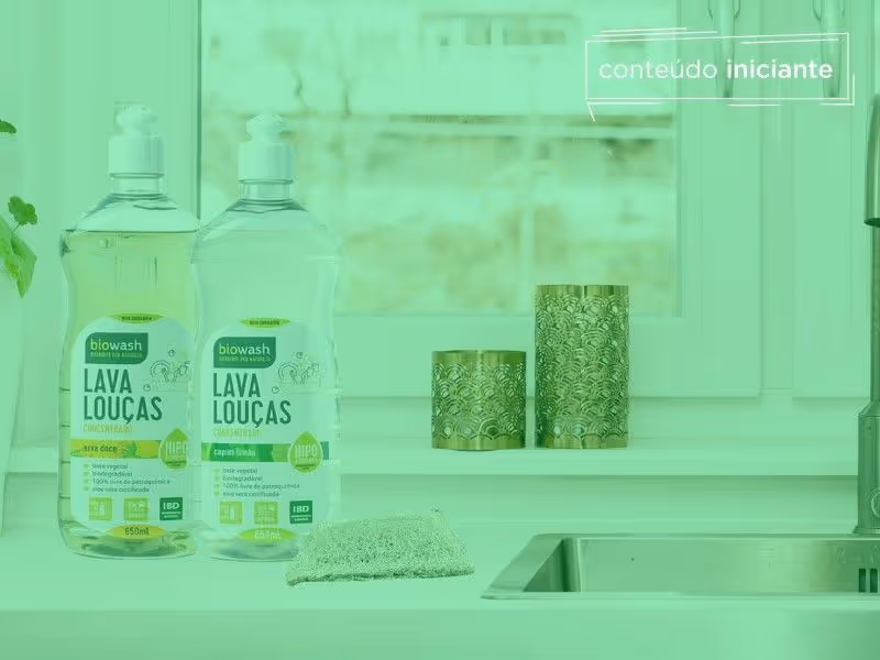 Biowash: a sustentabilidade em produtos de limpeza é possível!