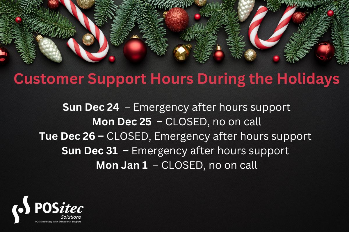 Customer Support Holiday Hours | POSitec Solutions

