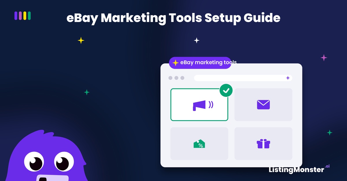 eBay Marketing Tools: A Step-by-Step Guide to Newsletters, Coupons, Offers and Promoted Listings