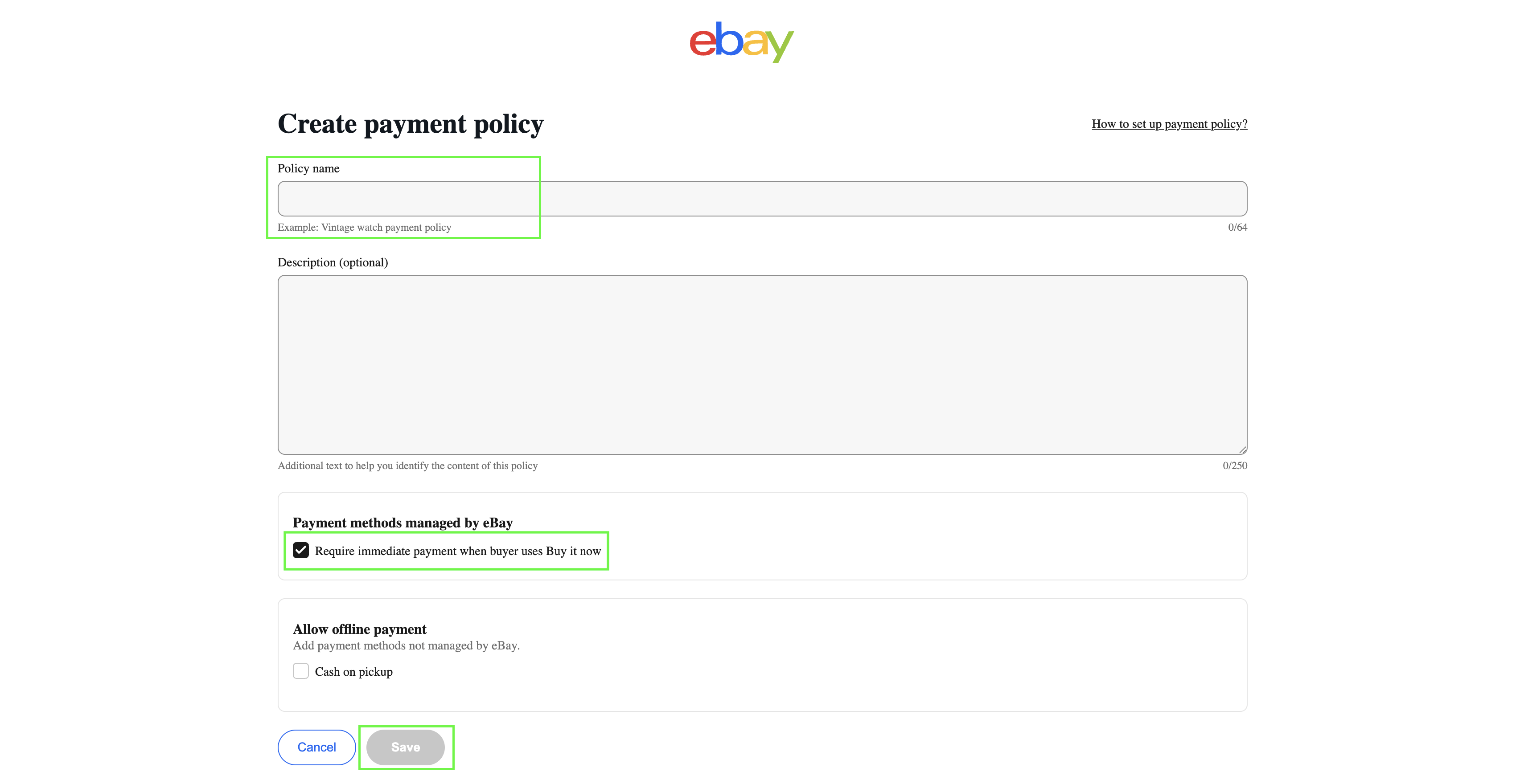 eBay Create payment policy screen with policy name field and require immediate payment checkbox highlighted