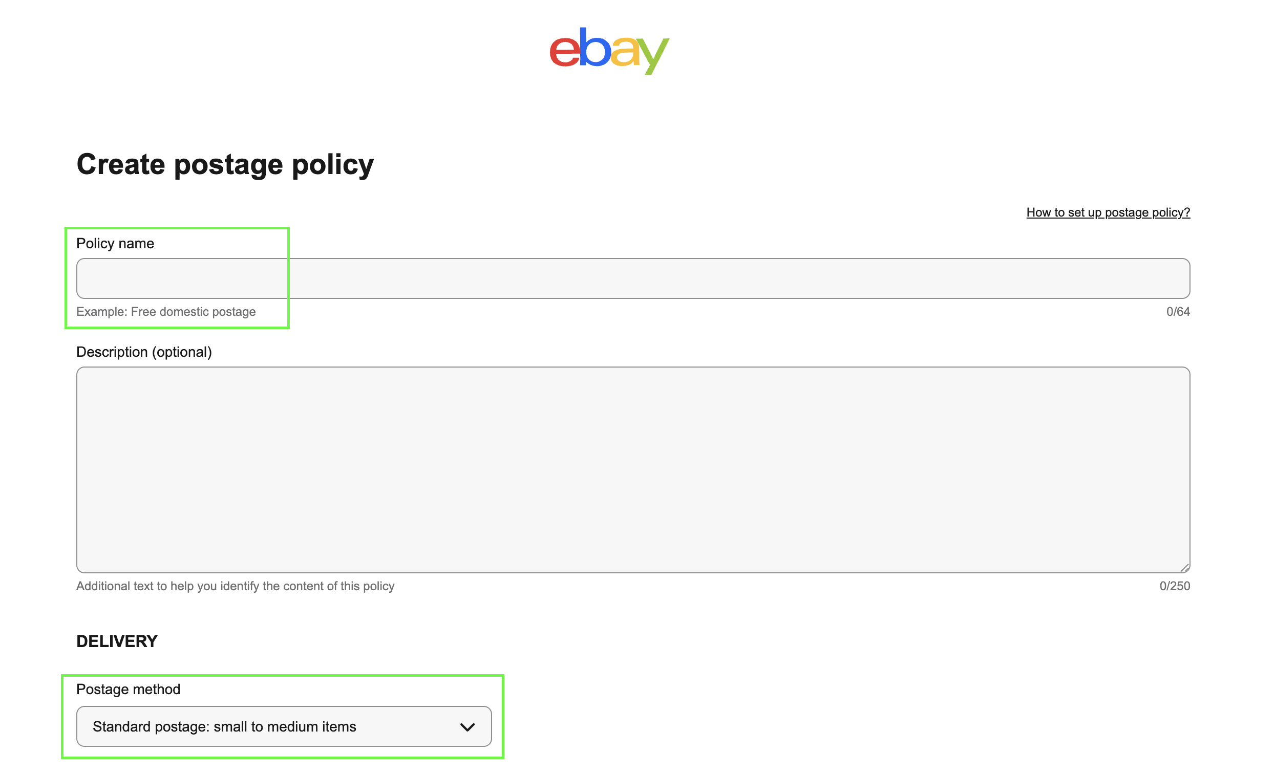eBay Create postage policy screen with policy name field and postage method dropdown highlighted
