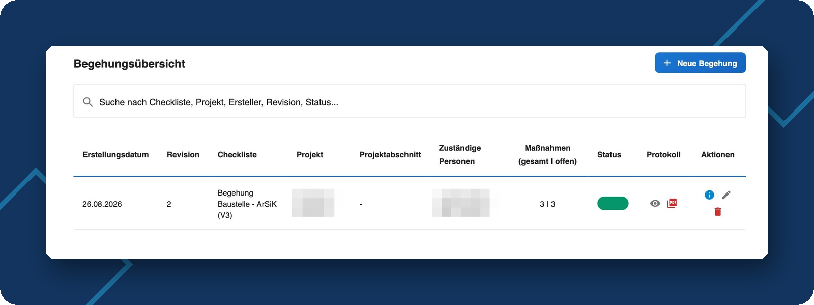 Begehungsübersicht mit Status und Protokoll-Aktionen