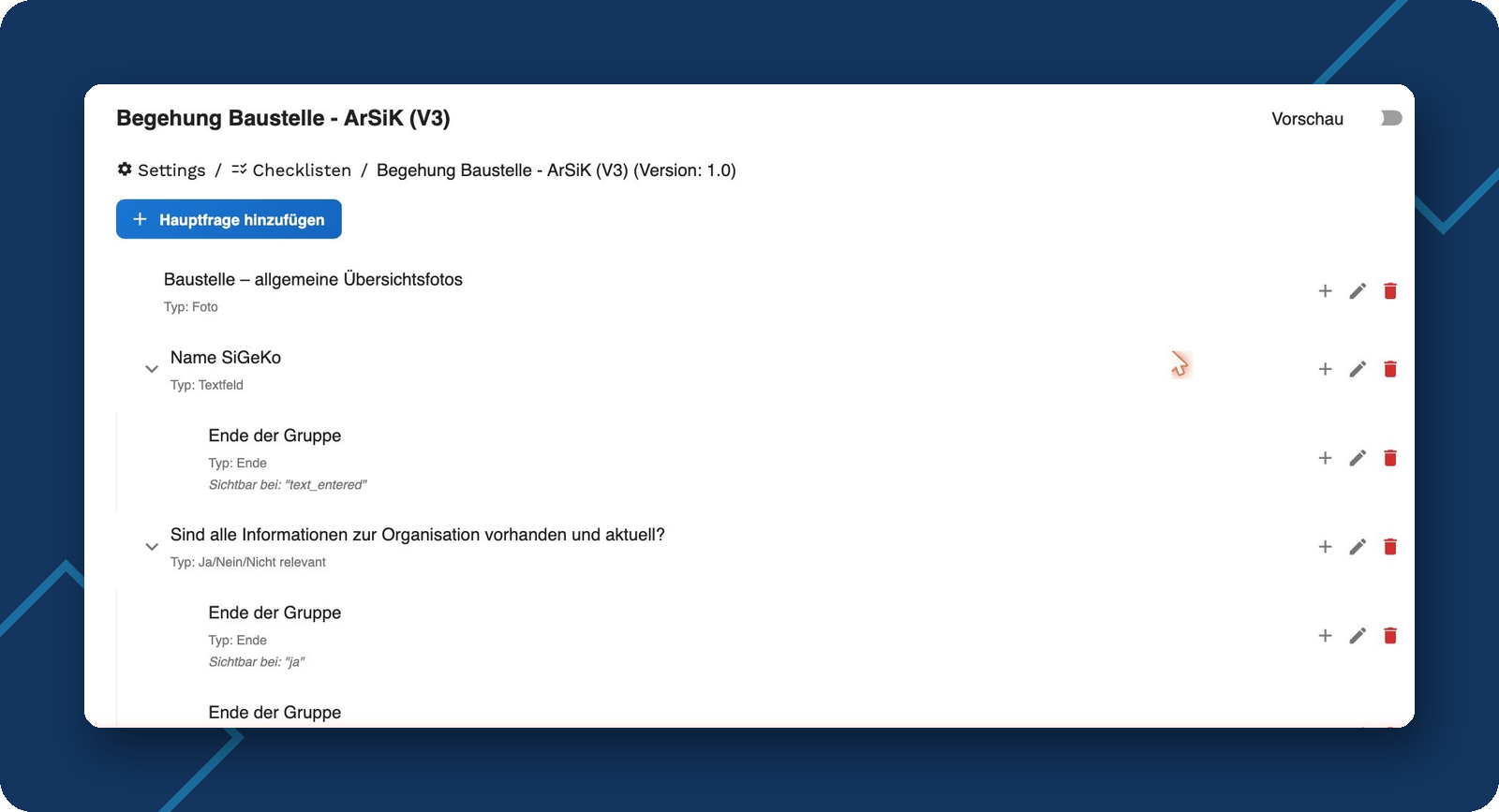 Checklisten-Editor mit Fragetypen wie Foto, Textfeld und Ja/Nein