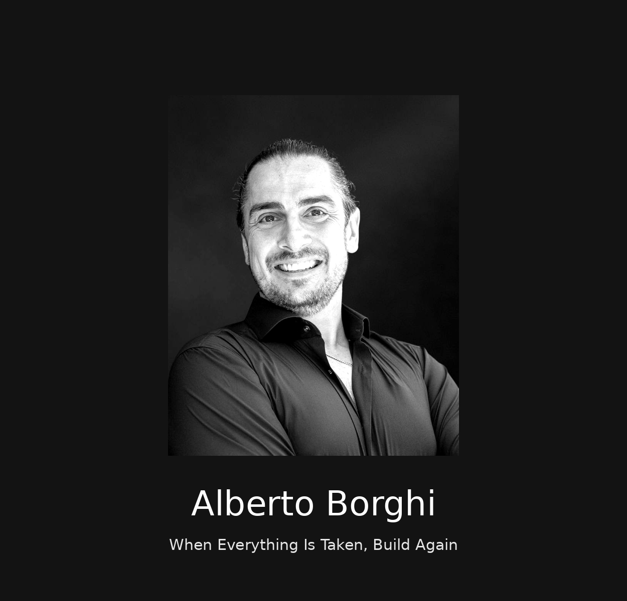Alberto Borghi-When Everything Is Taken, Build Again