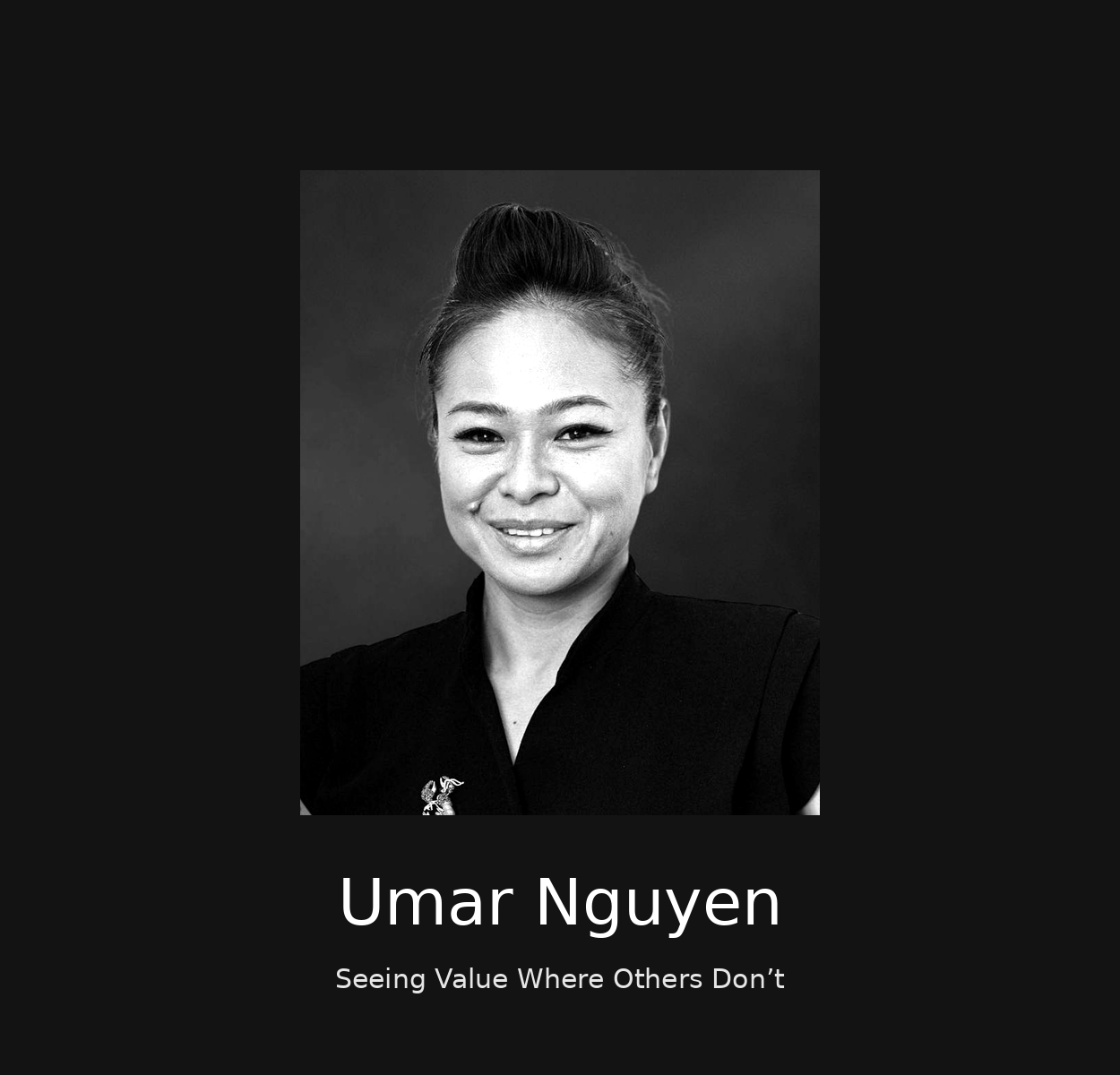 Umar Nguyen-Seeing Value Where Others Don’t