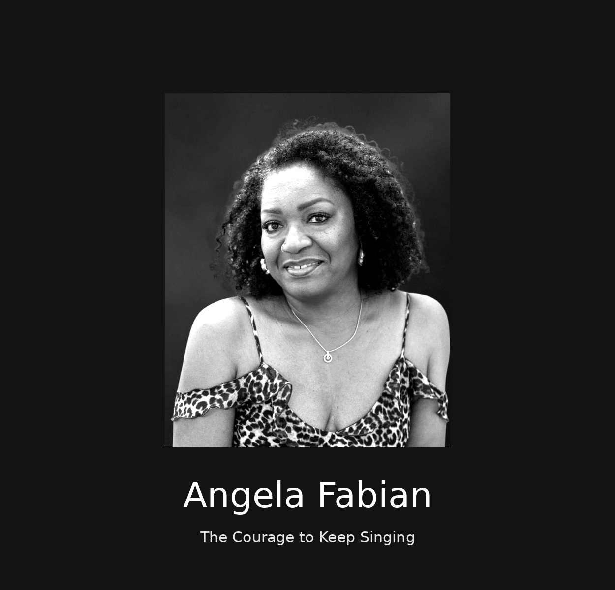 Angela Fabian-The Courage to Keep Singing