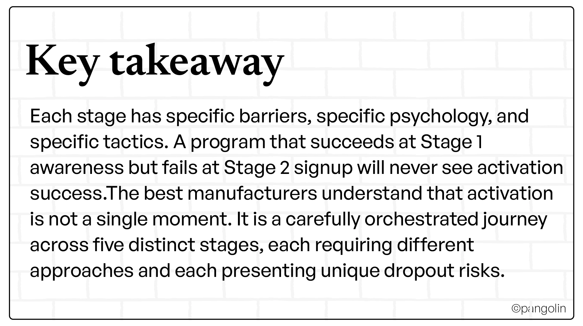 ‘Key takeaway’ explaining that loyalty activation is a multi‑stage journey, with different barriers, psychology, tactics, and dropout risks across five distinct stages.