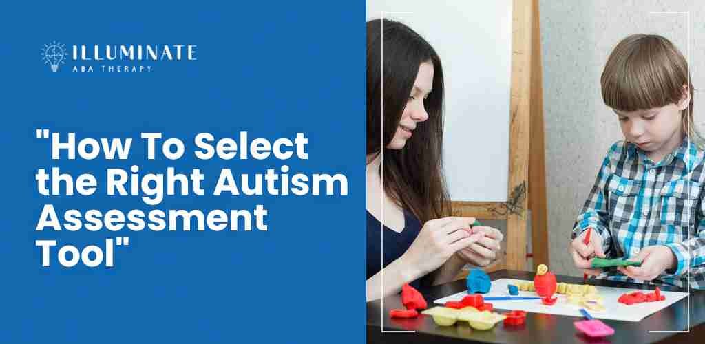 Select Right Assessment Tool
