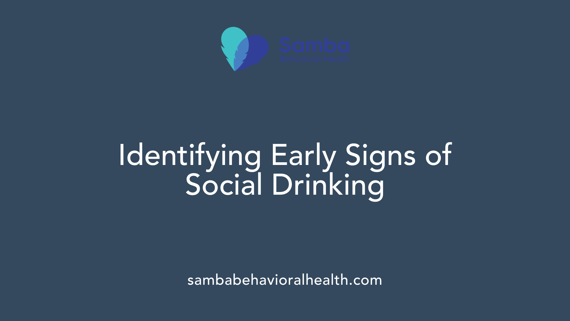 Identifying Early Signs of Social Drinking