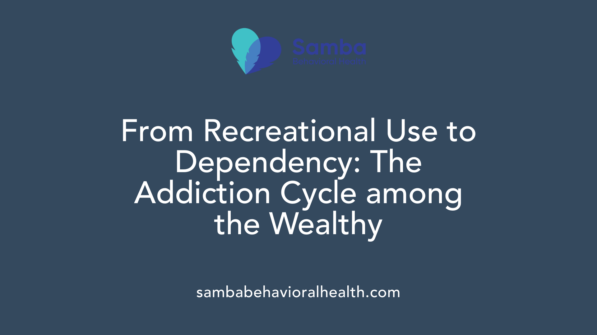 From Recreational Use to Dependency: The Addiction Cycle among the Wealthy