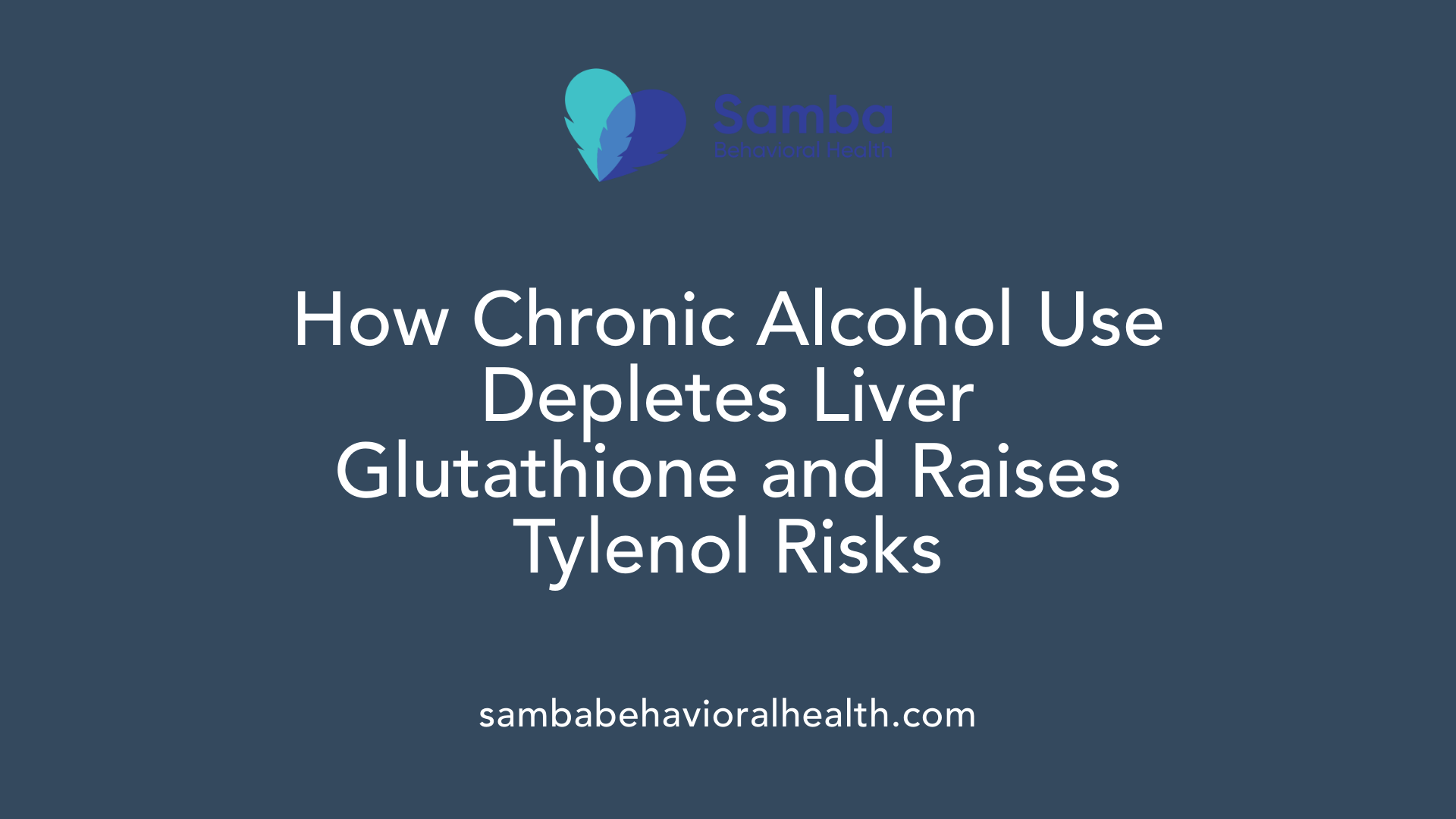 How Chronic Alcohol Use Depletes Liver Glutathione and Raises Tylenol Risks