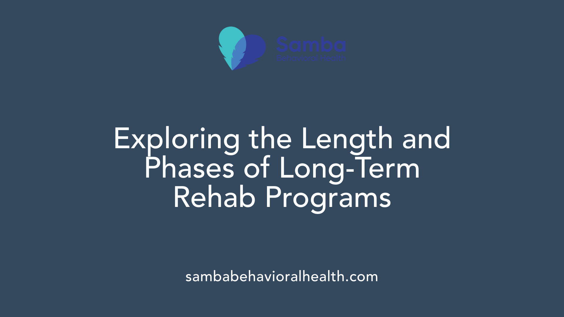 Exploring the Length and Phases of Long-Term Rehab Programs