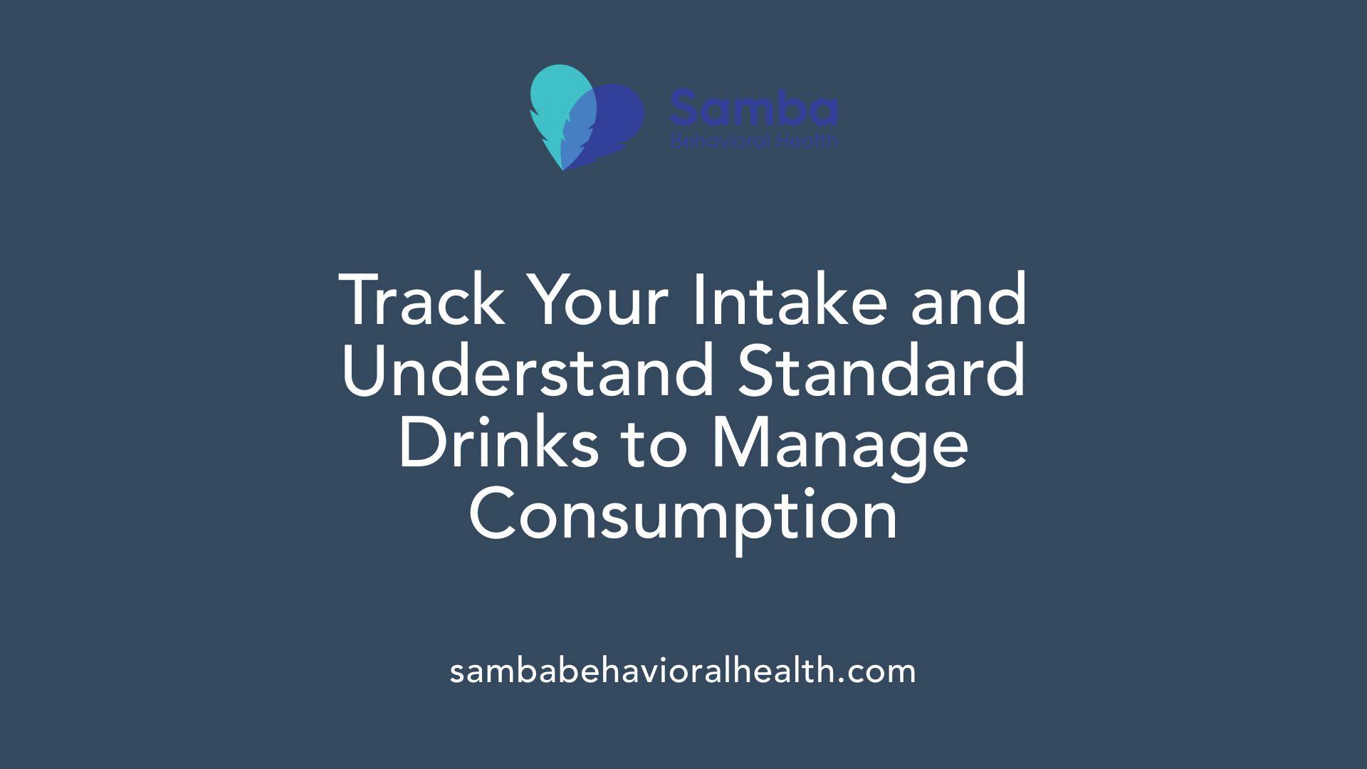 Track Your Intake and Understand Standard Drinks to Manage Consumption