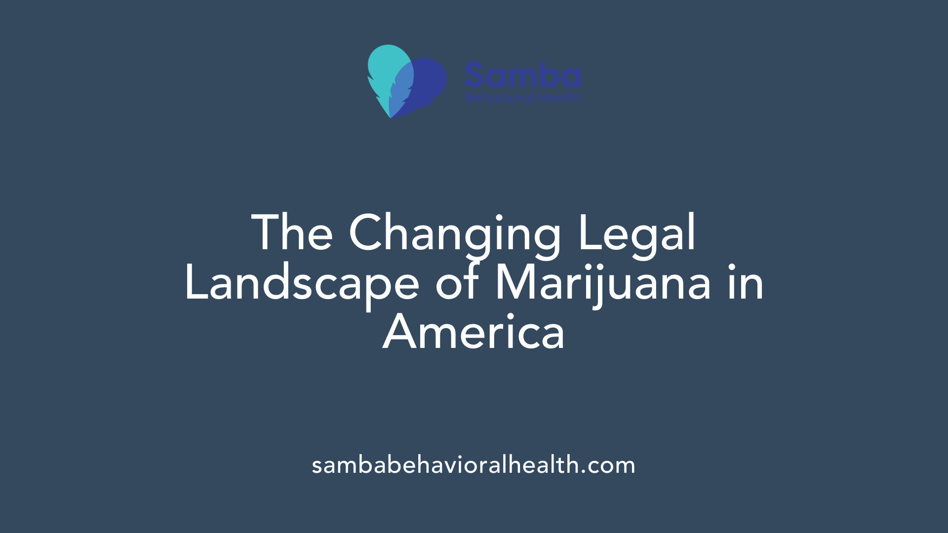 The Changing Legal Landscape of Marijuana in America