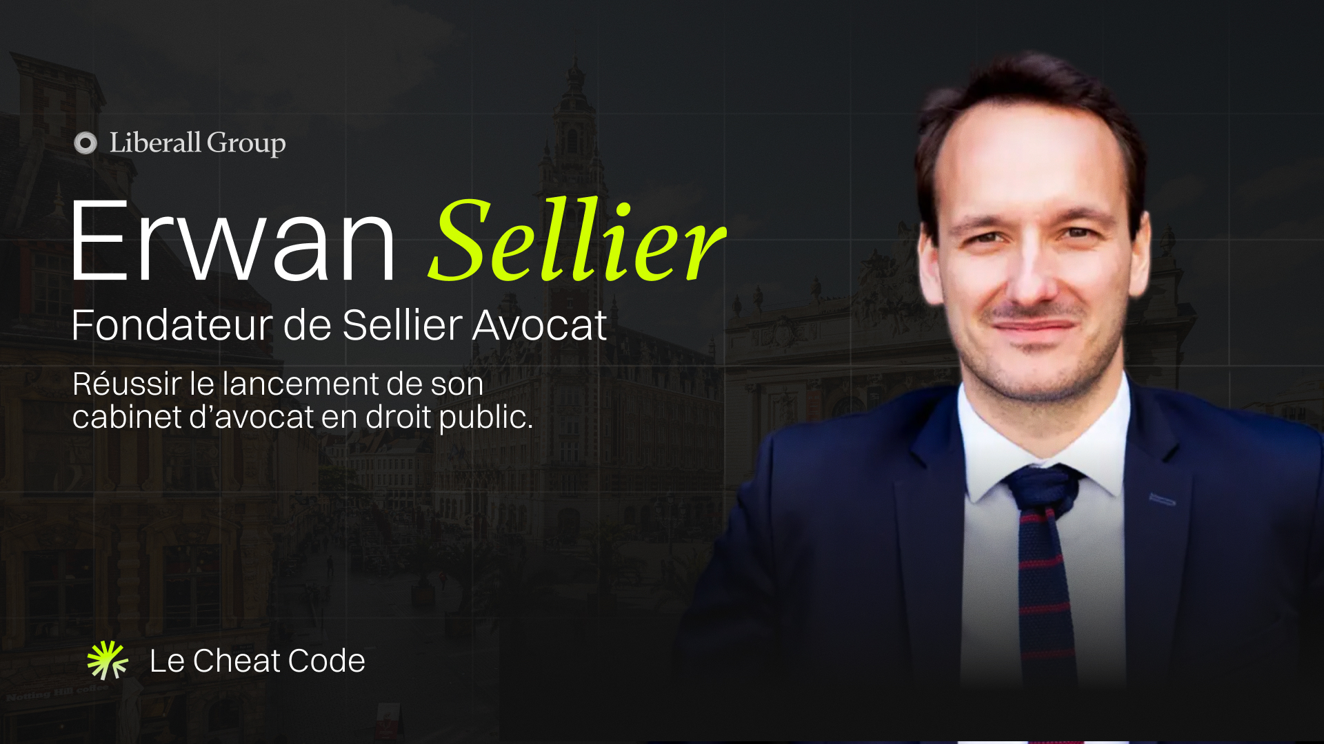 Erwann Sellier : avocat en droit public, entreprendre sans s’épuiser