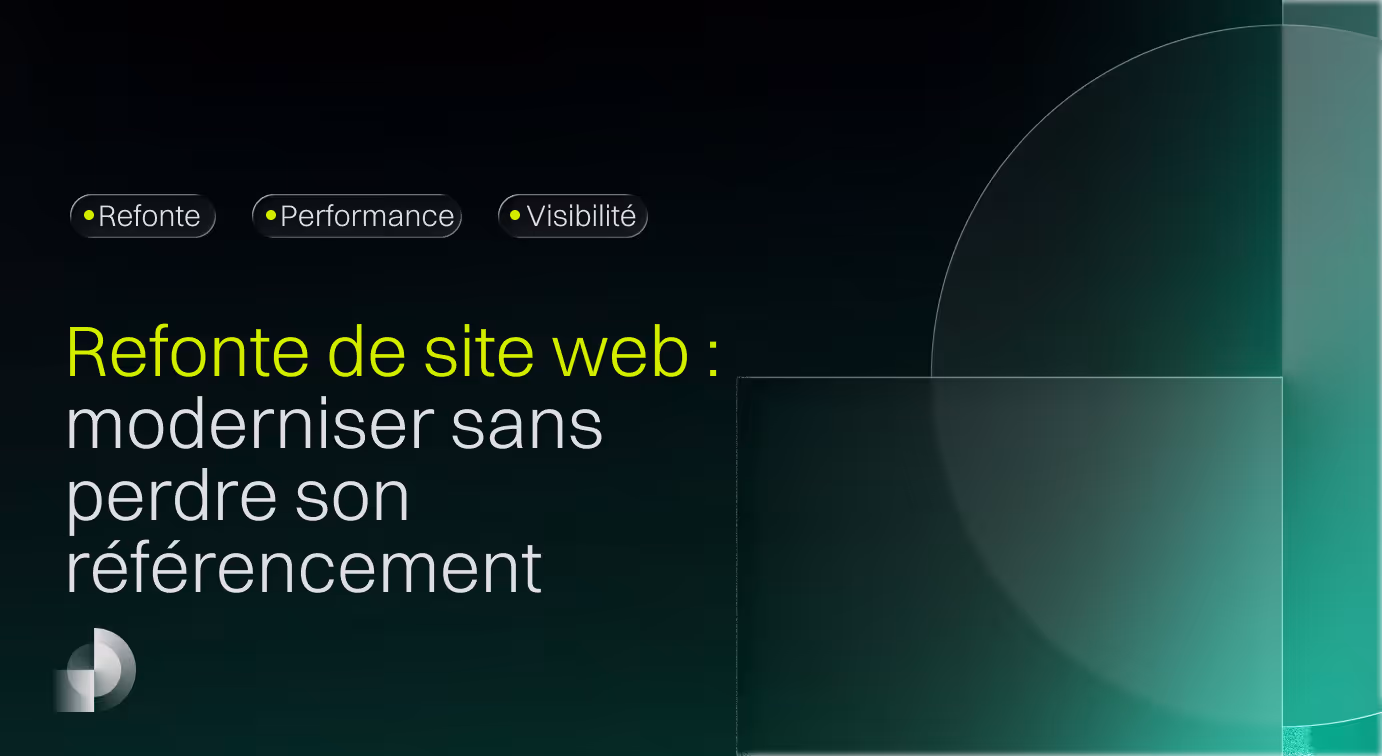 Quand est-il nécessaire de refaire son site web et comment ne pas perdre tout ce qui a déjà été construit ?