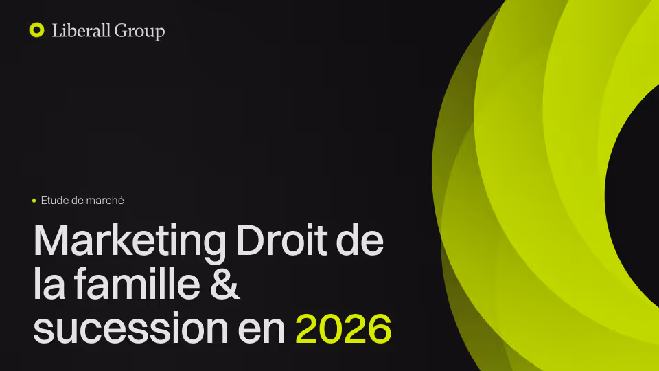 Étude de marché : SEO & Publicité pour avocats en droit de la famille et succession