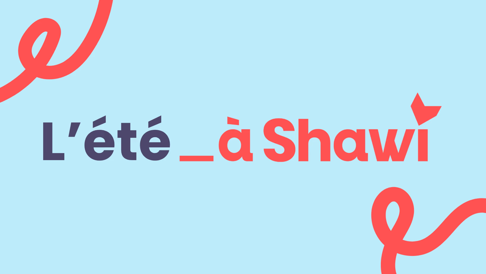 L'été à Shawi