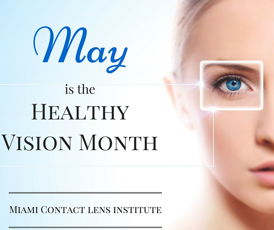 May is Healthy Vision Month