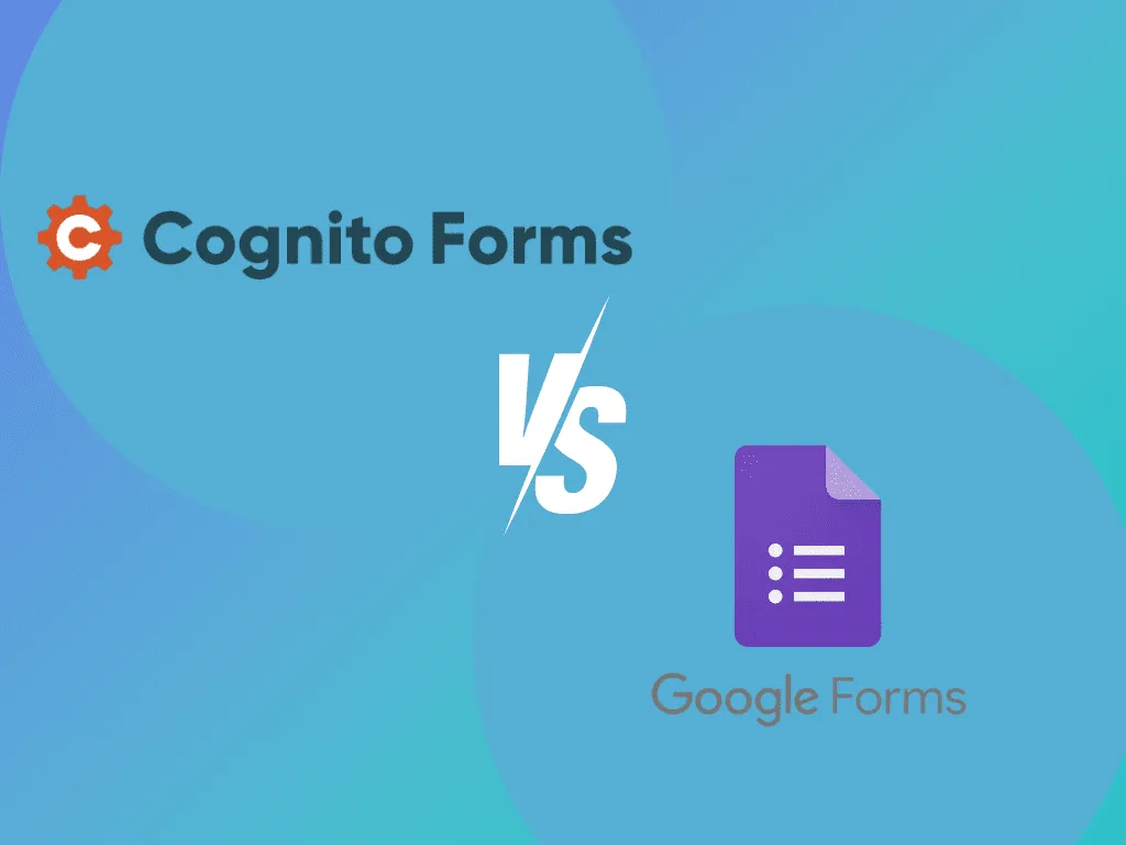 Cognito Forms vs Google Forms