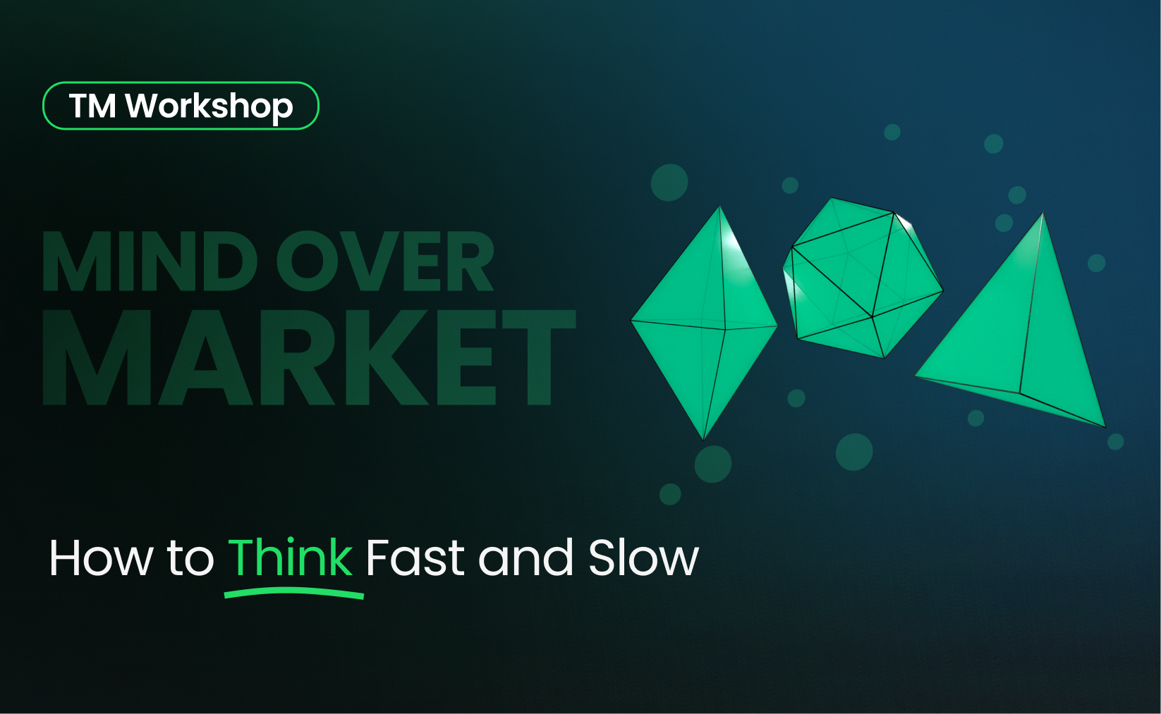 How to Think Fast and Slow