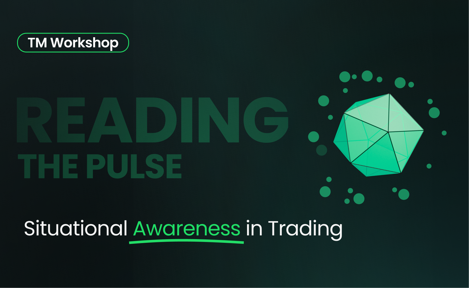 Situational Awareness & Trading