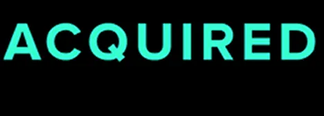 The word 'ACQUIRED' in bold turquoise letters on a black background.
