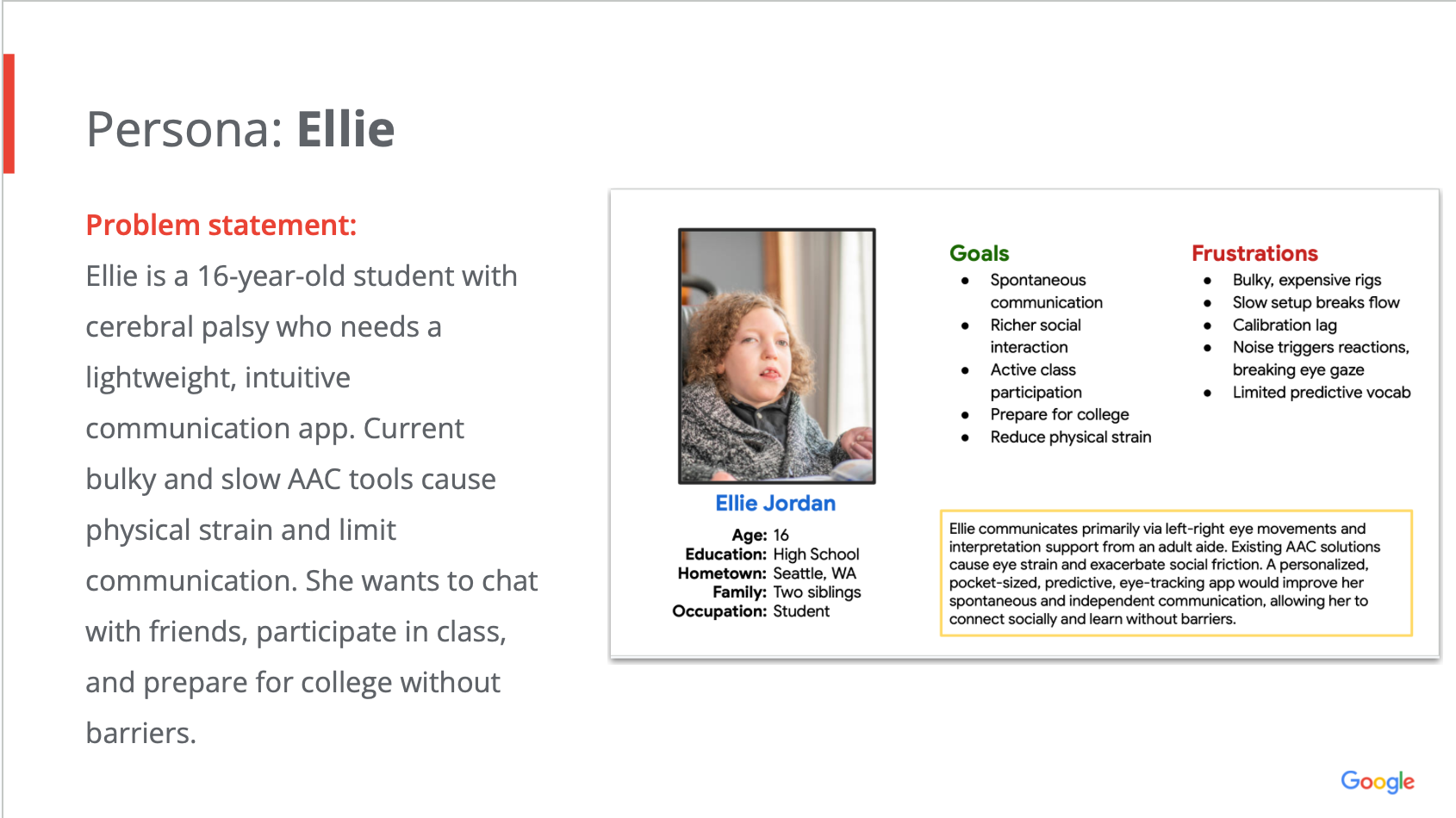 A persona card introduces Ellie, a 16 year old student with cerebral palsy who needs a lightweight, intuitive communication app. The card shows her goals and frustrations.