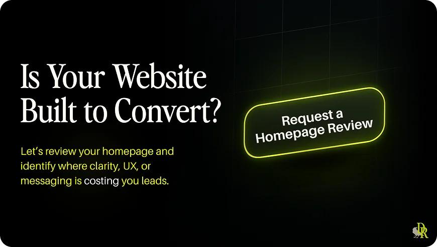 Bold black and neon yellow graphic with the headline 'Is Your Website Built to Convert?' and a glowing CTA button prompting a homepage review.