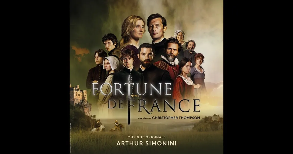 Fortune de France - Arthur Simonini