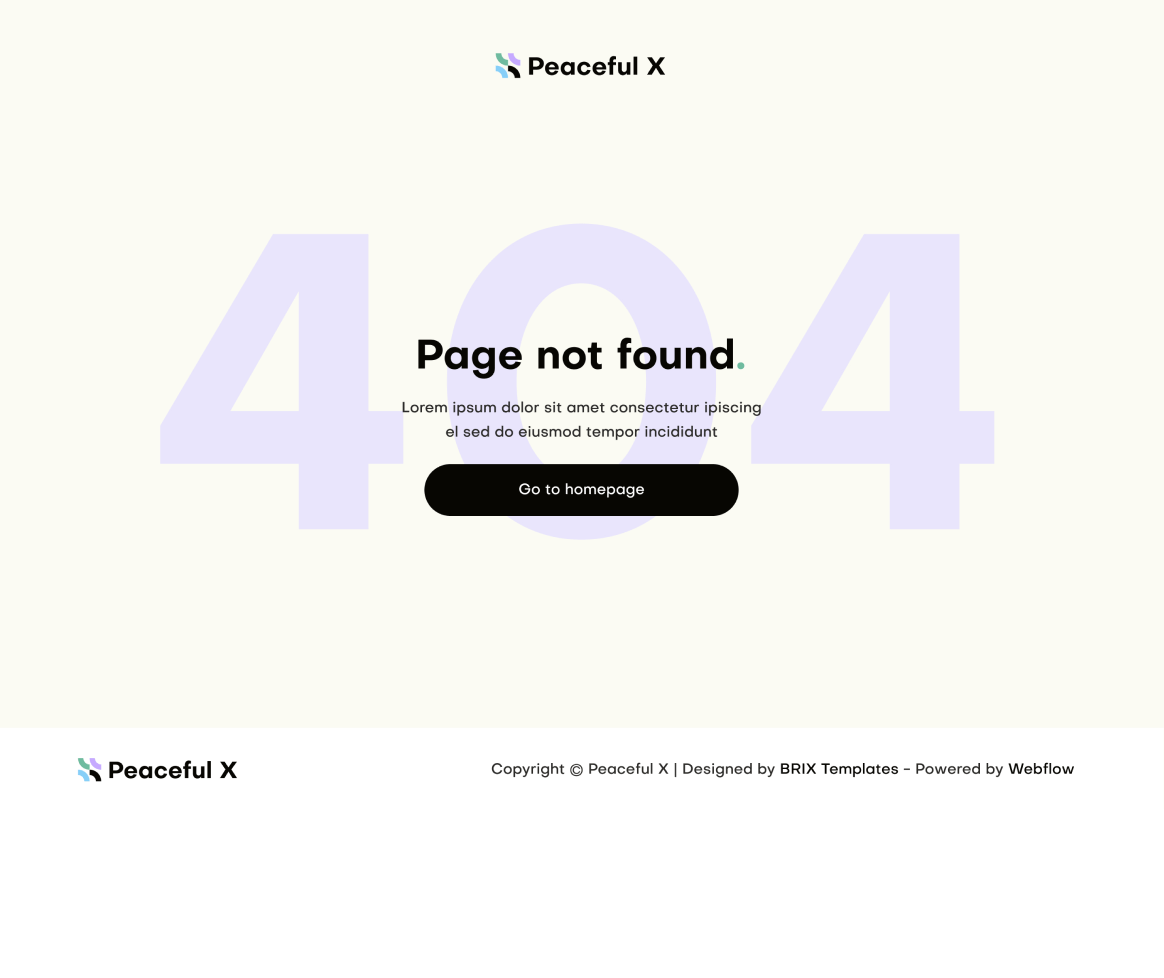 Peaceful X - 404 Not Found Utility Page Multi Purpose Startup Webflow Template