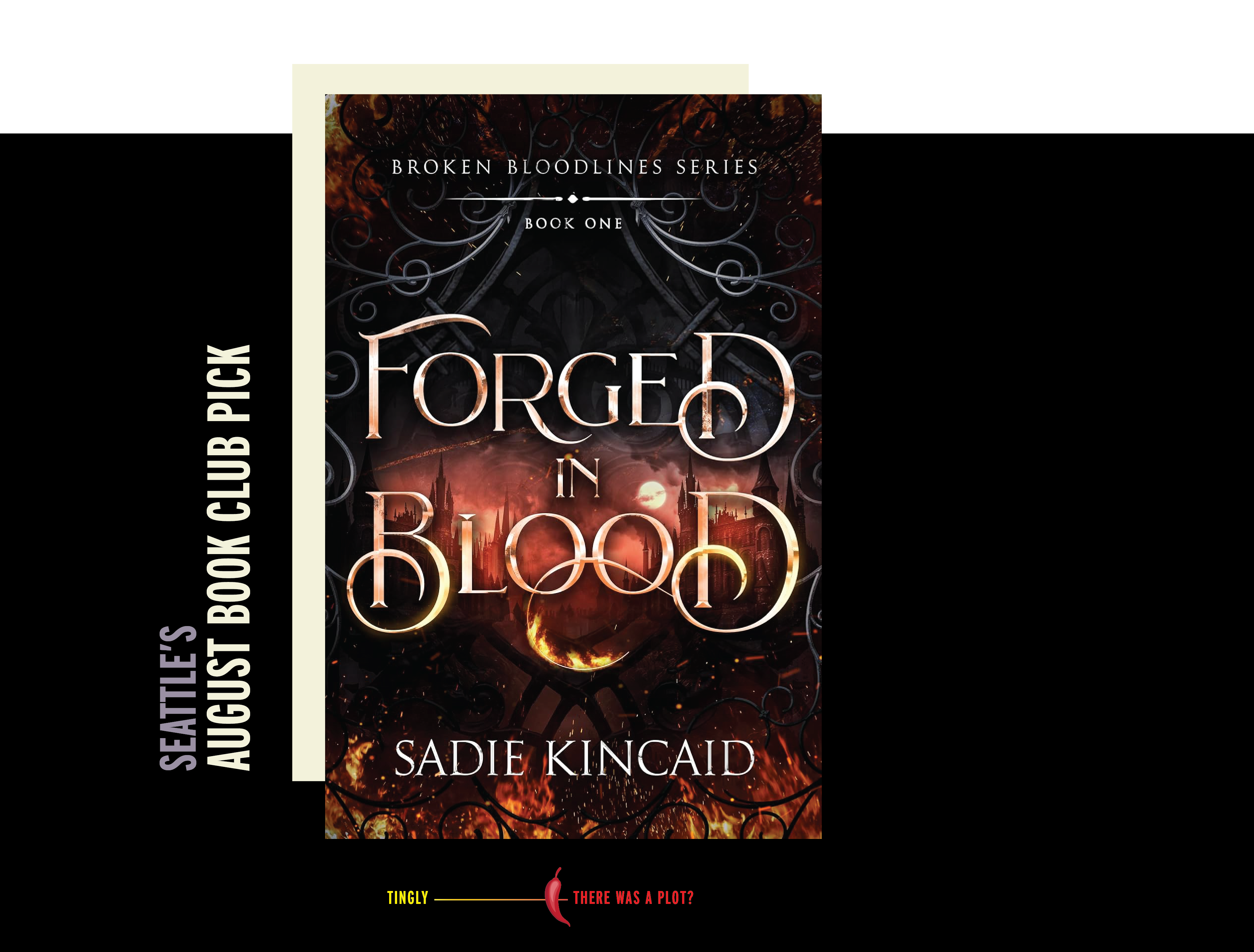 Forged In Blood by Sadie Kincaid
Seattle's August book choice