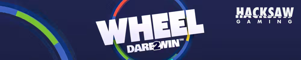 A promotional banner for casino wheel game Wheel Dare2Win by Hacksaw