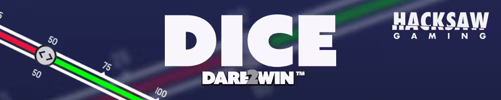 A promotional banner for casino dice game Dice Dare2Win by Hacksaw