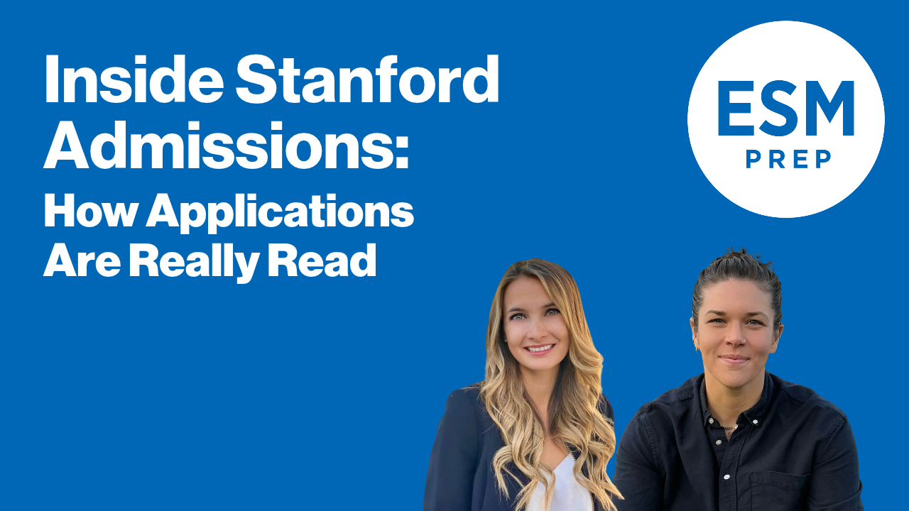 Inside Stanford Admissions: How Applications Are Really Read, with Carley Nuzzo and Rielly Wieners