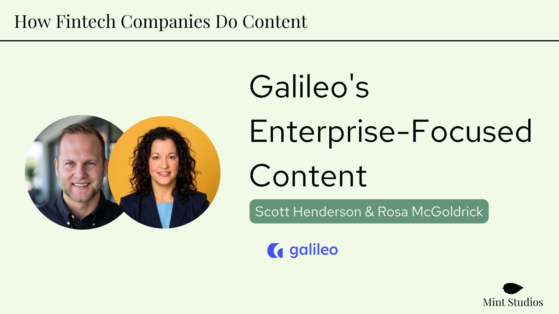 How Fintech Companies do Content: Galileo's Enterprise-Focused Content