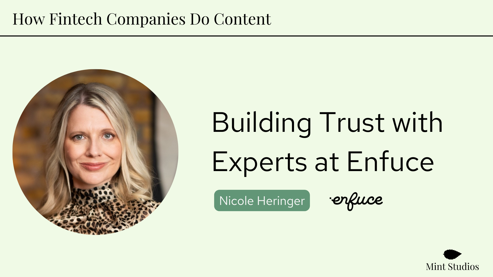 Case Study: How Fintechs Do Content: Building Trust with Experts at Enfuce
