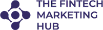 The Fintech Marketing Hub