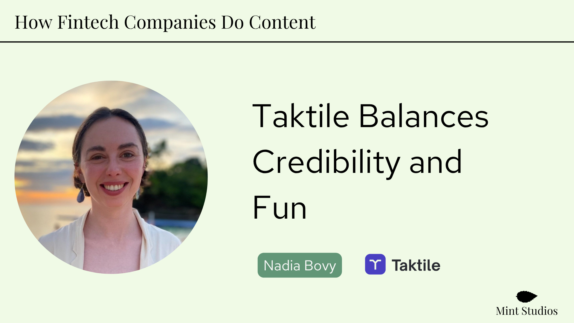 How Fintechs Do Content: Taktile Balances Credibility and Fun